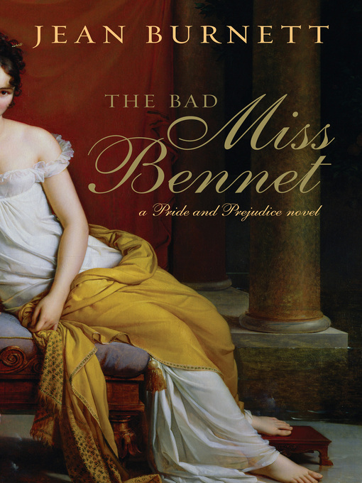 Title details for Bad Miss Bennet by Jean Burnett - Available